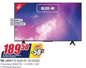 Trony TCL Smart TV QLED 43" 43C635 offerta