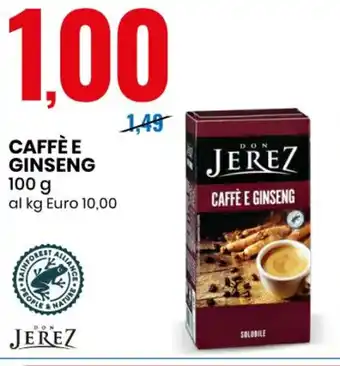 Eurospin Don Jerez Caffè e Ginseng 100 g offerta