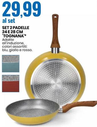Eurospin Set 2 Padelle 24 e 28 cm 'Tognana' offerta