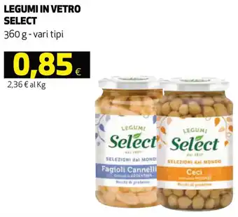Coop Select Legumi in Vetro 360 g offerta