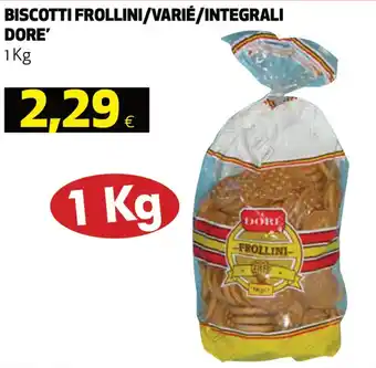 Coop Dore' Biscotti Frollini/Varié/Integrali 1 kg offerta