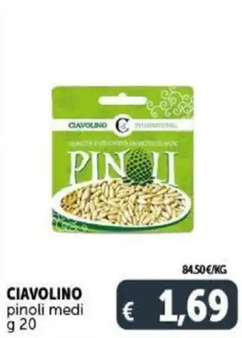 Ciavolino pinoli medi g 20