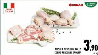 Conad Anche E Fuselli Di Pollo offerta
