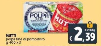 Deco Supermercati Mutti polpa fine di pomodoro 400 g x 3 offerta