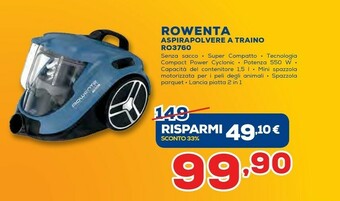 Euronics Rowenta Compact Power RO3760 Aspirapolvere 750 W A Cilindro Secco Senza Sacchetto 1,5 L offerta