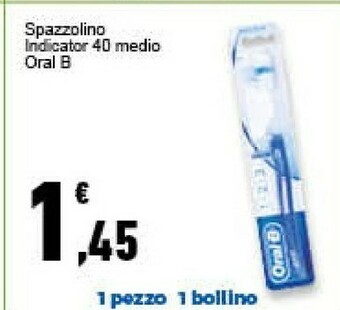 Conad Superstore Oral b Oral-b Spazzolino 40 Medio offerta