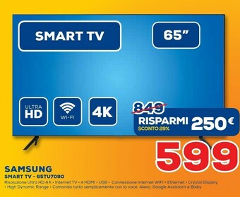 Euronics Samsung Smart Tv 65TU7090 offerta