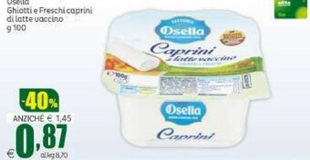 Elite Osella Robiola offerta