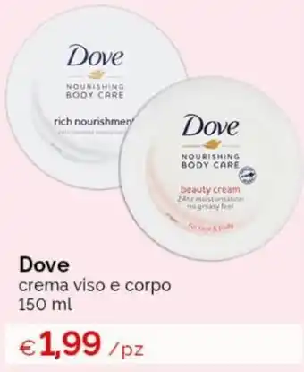 Acqua & Sapone Dove crema viso e corpo 150 ml offerta