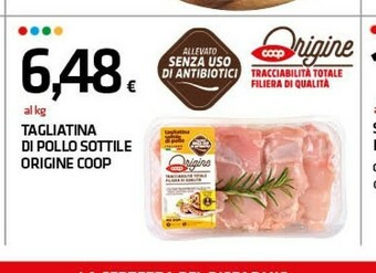 Superconti Coop Tagliatina Di Pollo Sottile Origine offerta