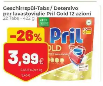 Coop Pril Geschirrspül-Tabs / Detersivo per lavastoviglie Gold 12 azioni 22 Tabs - 422 g offerta