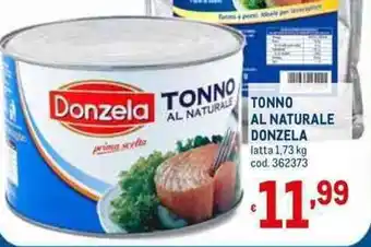 Metro Donzela Tonno Al Naturale 1,73 kg offerta