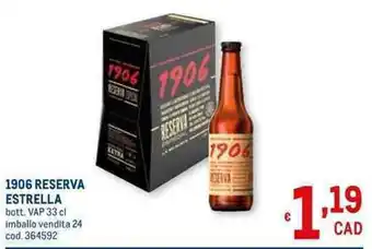 Estrella 1906 Reserva 33 cl
