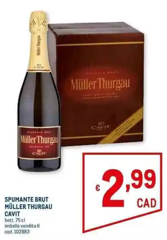 Metro Cavit Spumante Brut Müller Thurgau 75 cl offerta