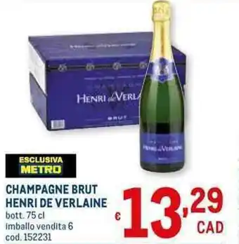 Metro Henri de Verlaine Champagne Brut 75 cl offerta