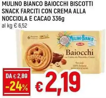 Famila Superstore Barilla Mulino Bianco Baiocchi Biscotti Snack Farciti con Crema Alla Nocciola e Cacao 336g offerta