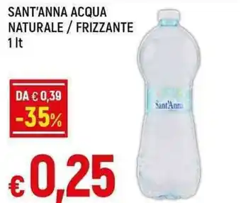 Famila Superstore Sant'Anna Acqua Naturale / Frizzante 1 lt offerta