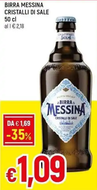 Famila Superstore Birra Messina Cristalli di Sale 50 cl offerta