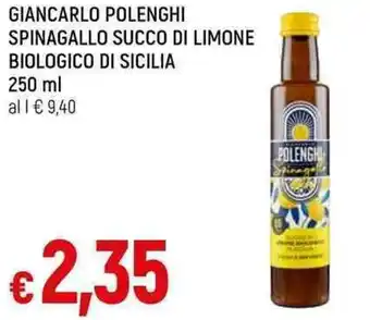 Famila Superstore Giancarlo Polenghi Spinagallo Succo di Limone Biologico di Sicilia 250 ml offerta