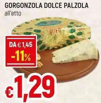 Famila Superstore Gorgonzola Dolce Palzola offerta