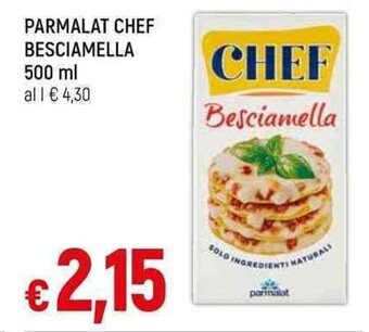 Famila Superstore Parmalat Chef Besciamella 500 ml offerta
