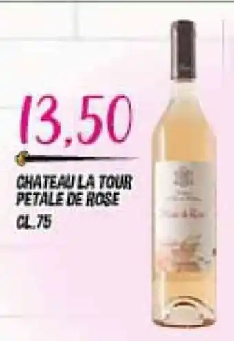 Big Food Chateau La Tour Petale de Rose 75cl. offerta