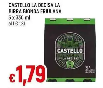Famila Superstore Castello La Decisa La Birra Bionda Friulana 3 x 330 ml offerta