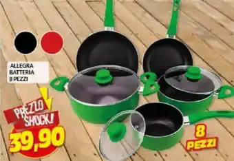 Risparmio Casa Allegra Batteria 8 pezzi offerta