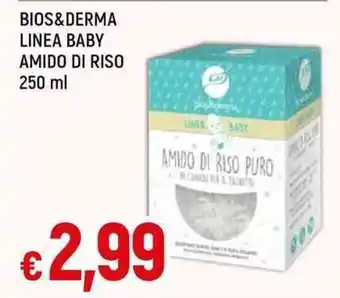Famila Superstore Bio&Derma Linea Baby Amido di Riso 250 ml offerta