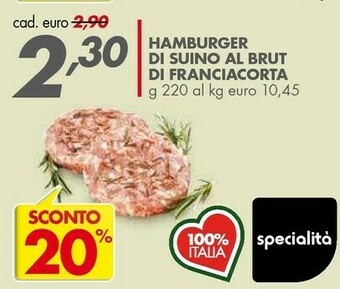 Italmark Hamburger Di Suino Al Brut Di Franciacorta offerta