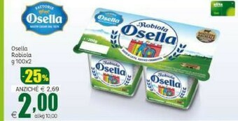 Elite Fattorie Osella La Robiola Osella 200 G(ml) offerta