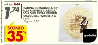 Italmark Piadina romagnola Igp Alla Riminese Classica/ Con Olio Extra Vergine Pascoli Del Fattore offerta