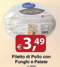 Docks Cash&Carry Fiordiprimi Filetto Di Pollo Con Funghi E Patate offerta