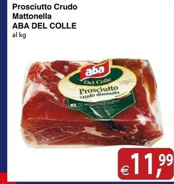 Docks Cash&Carry Del colle Aba Prosciutto Crudo Mattonella offerta