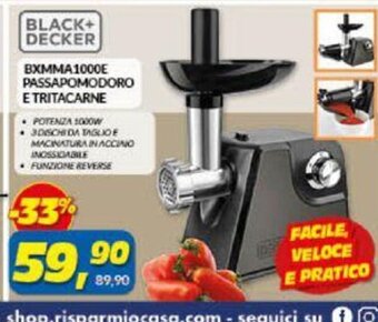 Risparmio Casa Black+Decker BXMMA1000E Passapomodoro E Tritacarne offerta