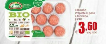 Elite Fileni Polpette Di Pollo E Tacchino Biologiche 240 G(ml) offerta