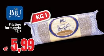 Mercati Alimentari Blu Filatino formaggio kg 1 offerta