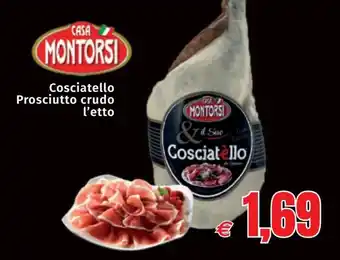 Mercati Alimentari Casa Montorsi Cosciatello Prosciutto crudo offerta