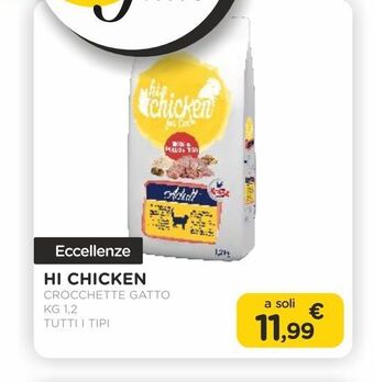 Arcaplanet Hi chicken /crocchette gatto/ kg.1.2 / tutti i tipi offerta
