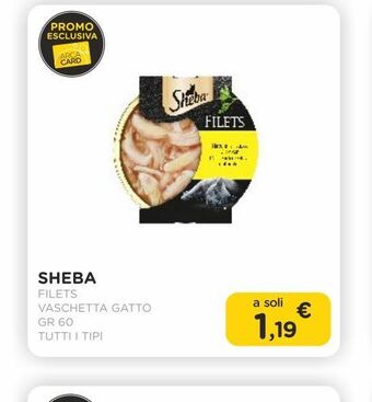 Arcaplanet Sheba /filets /vaschetta gatto/ gr.60 /tutti i tipi offerta