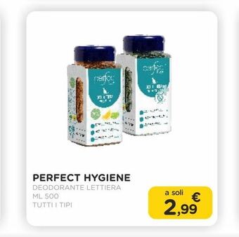 Arcaplanet Perfect hygiene / deodorante lettiera/ ml.500 /tutti i tipi offerta