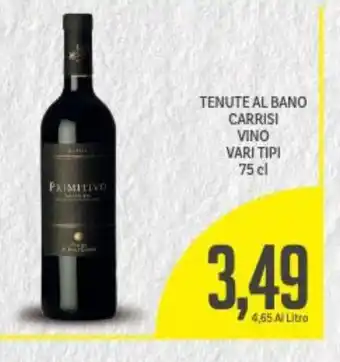 Supermercati Piccolo Tenute Al Bano Carrisi Vini Vari Tipi 75 cl offerta