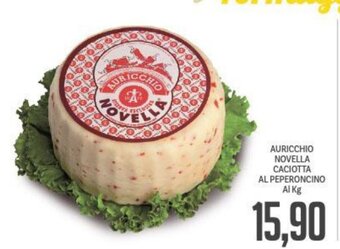 Supermercati Piccolo Auricchio Novella Caciotta Al Peperoncino Al Kg offerta