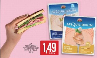 Supermercati Piccolo AIA Aequilibrium Petto Di Tacchino/ Petto Di Pollo 120 g offerta