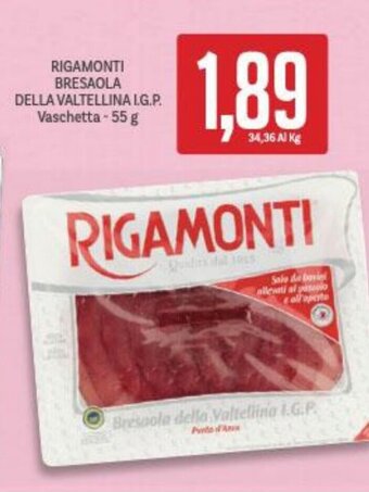 Supermercati Piccolo Rigamonti Bresaola Della Valtellina I.G.P. Vaschetta - 55 g offerta