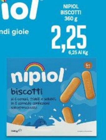 Supermercati Piccolo Nipiol Biscotti 360 g offerta