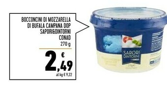 Conad Superstore Conad Bocconcini Di Mozzarella Di Bufala Campana DOP offerta