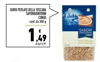 Conad Superstore Farro Perlato Della Toscana offerta