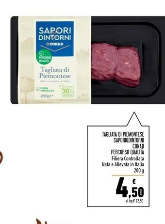 Conad Superstore Sapori Conad Tagliata Di Piemontese &dintorni Percorso Qualita offerta
