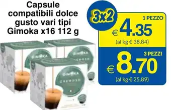Sì con te Superstore Capsule compatibili dolce gusto vari tipi Gimoka x 16 112 g 3 pezzi offerta